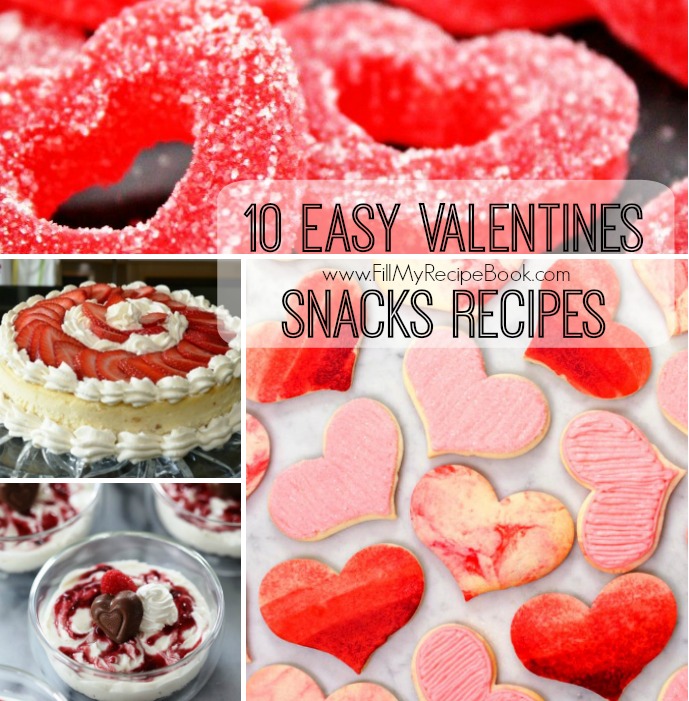 10 Easy Valentines Snacks Recipes Fill My Recipe Book 1632