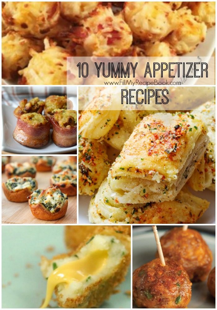 10 Yummy Appetizer Recipes - Fill My Recipe Book