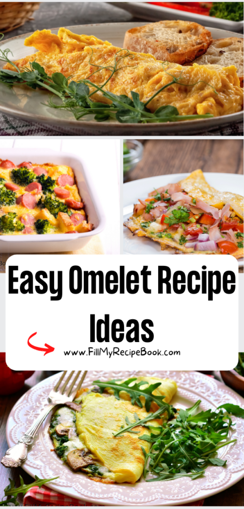 Easy Omelet Recipe Ideas to create for breakfast or brunch. Healthy egg recipes with delicious fillings for meals that kids and adults love.
