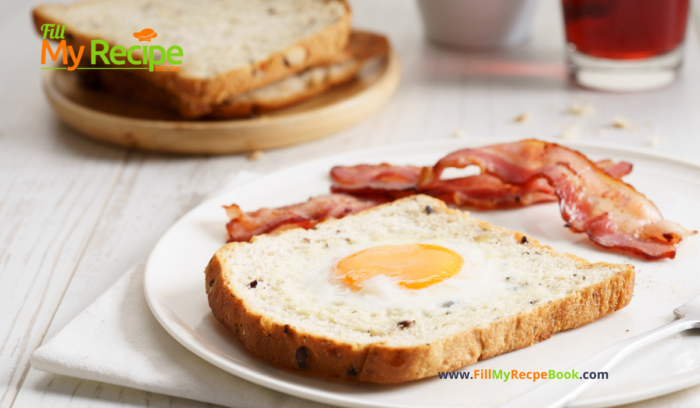 Toad In a Hole Breakfast recipe idea. An easy breakfast with bacon and shaped hole in the toasted bread with a fried egg in the middle.