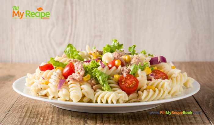 Fresh Tuna Pasta Salad Recipe idea for a full meal in the summer. Protein and pasta with fresh salad for a side dish or complete meal.