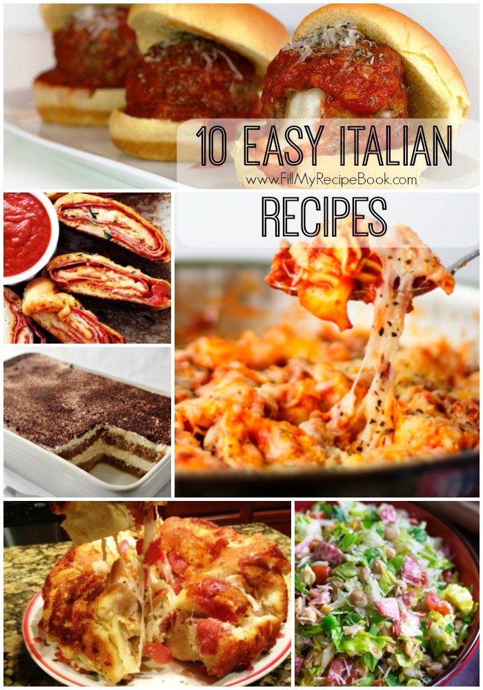 10 Easy Italian Recipes - Fill My Recipe Book