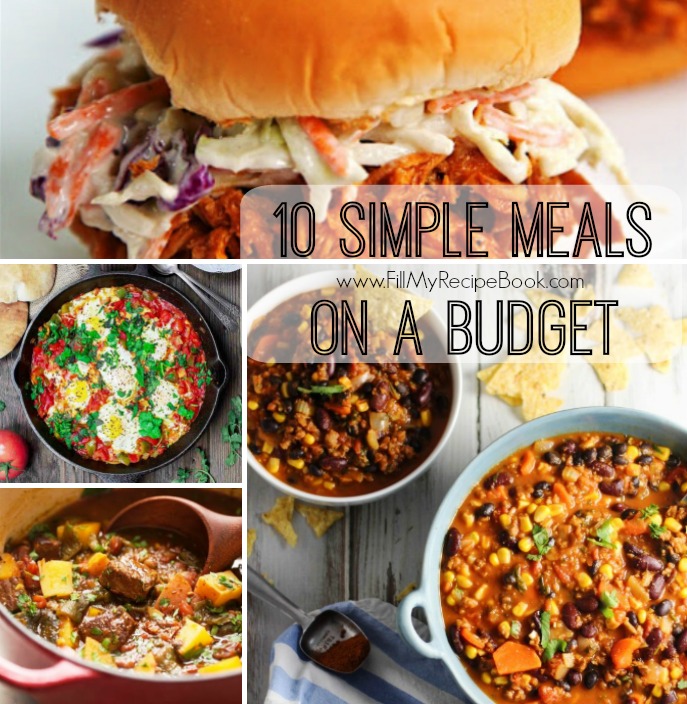 10 Simple Meals on a Budget - Fill My Recipe Book