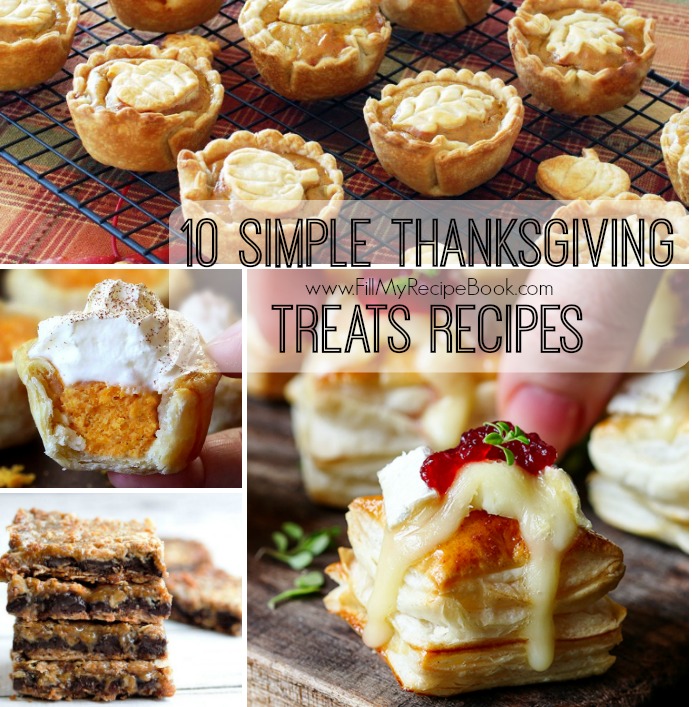 10 Simple Thanksgiving Treats Recipes Fill My Recipe Book