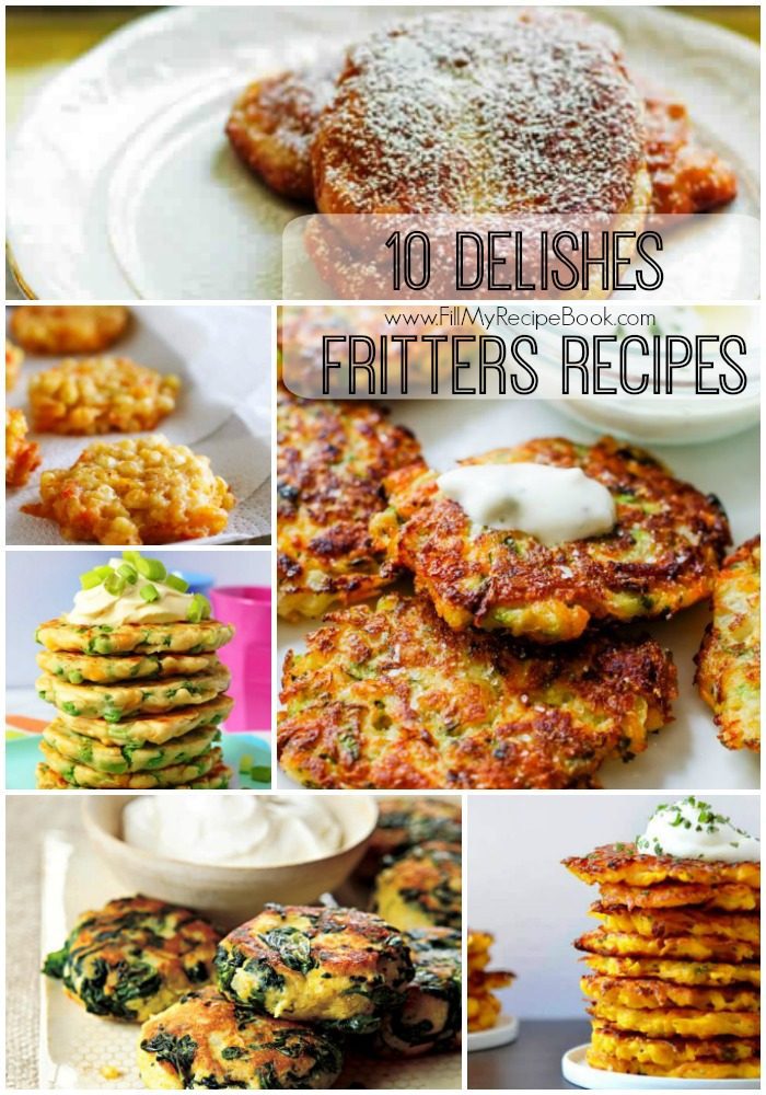 10 Delishes Fritters Recipes - Fill My Recipe Book