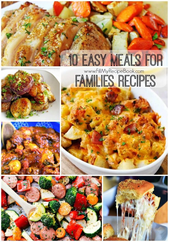 10 Easy Meals for Families Recipes - Fill My Recipe Book