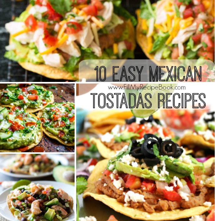 10 Easy Mexican Tostadas Recipes - Fill My Recipe Book