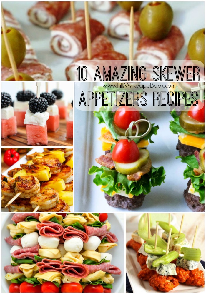 10 Amazing Skewer Appetizers Recipes - Fill My Recipe Book