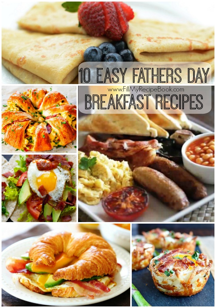 10 Easy Fathers Day Breakfast Recipes Fill My Recipe Book