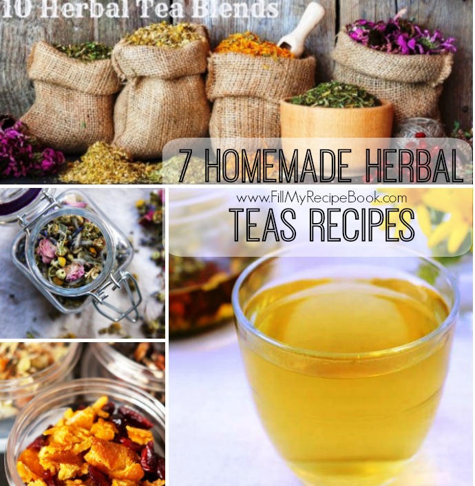 7 Homemade Herbal Teas Recipes - Fill My Recipe Book