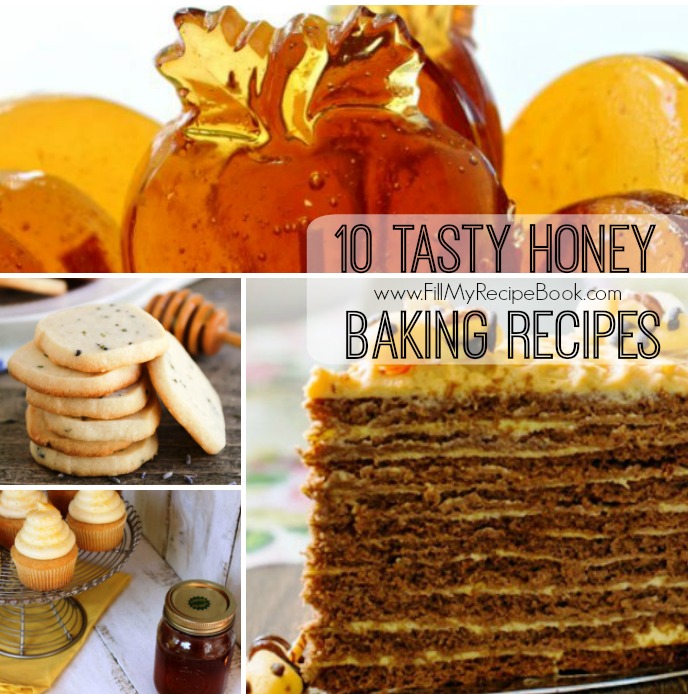 10 Tasty Honey Baking Recipes - Fill My Recipe Book