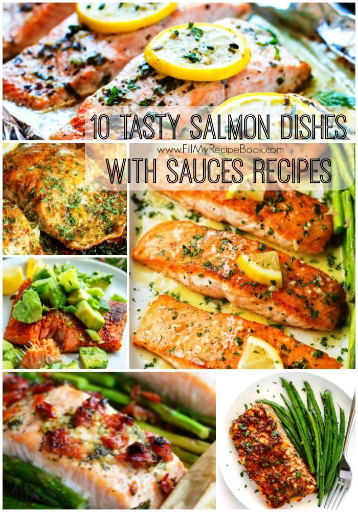 10 Tasty Salmon Dishes with Sauces Recipes - Fill My Recipe Book
