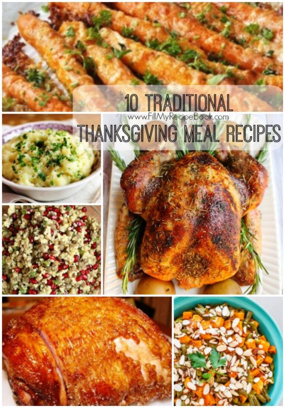 10 Traditional Thanksgiving Meal Recipes - Fill My Recipe Book