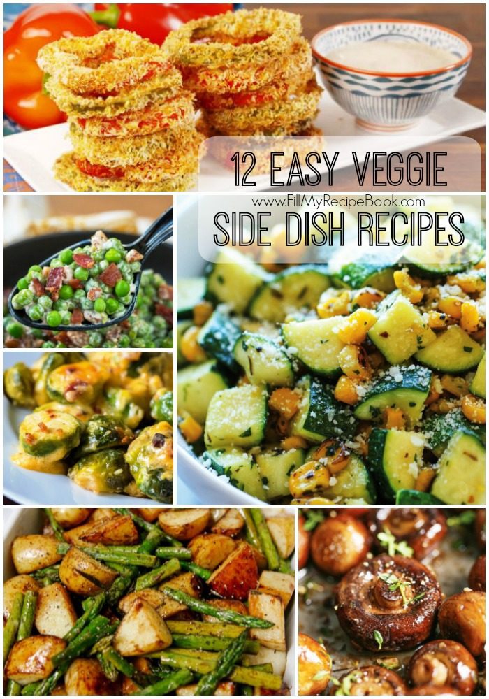 12 Easy Veggie Side Dish Recipes - Fill My Recipe Book