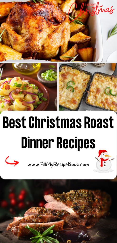 Best Christmas Roast Dinner Recipes ideas with side dishes for a spread. Classic or traditional make a menu for a family spread for lunch.