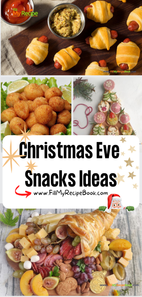 Christmas Eve Snacks Ideas recipes. Easy savory or sweet finger foods and appetizers, or platters for families and kids and get togethers.