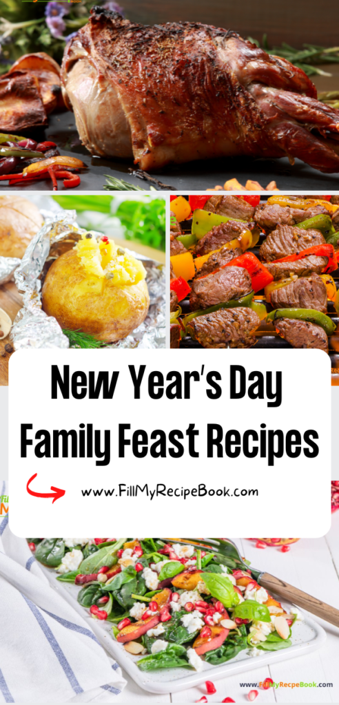 New Year's Day Family Feast Recipes ideas. Easy make ahead lunch or dinners, sides and desserts, on the grill, salads, warm oven baked meals.