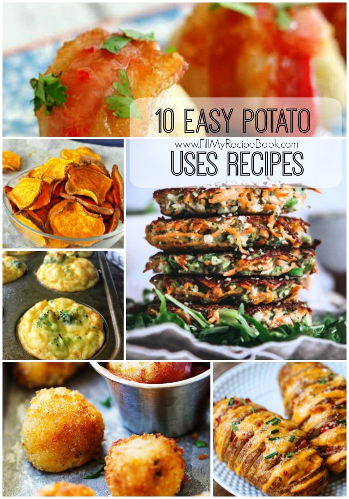 10 Easy Potato Uses Recipes - Fill My Recipe Book