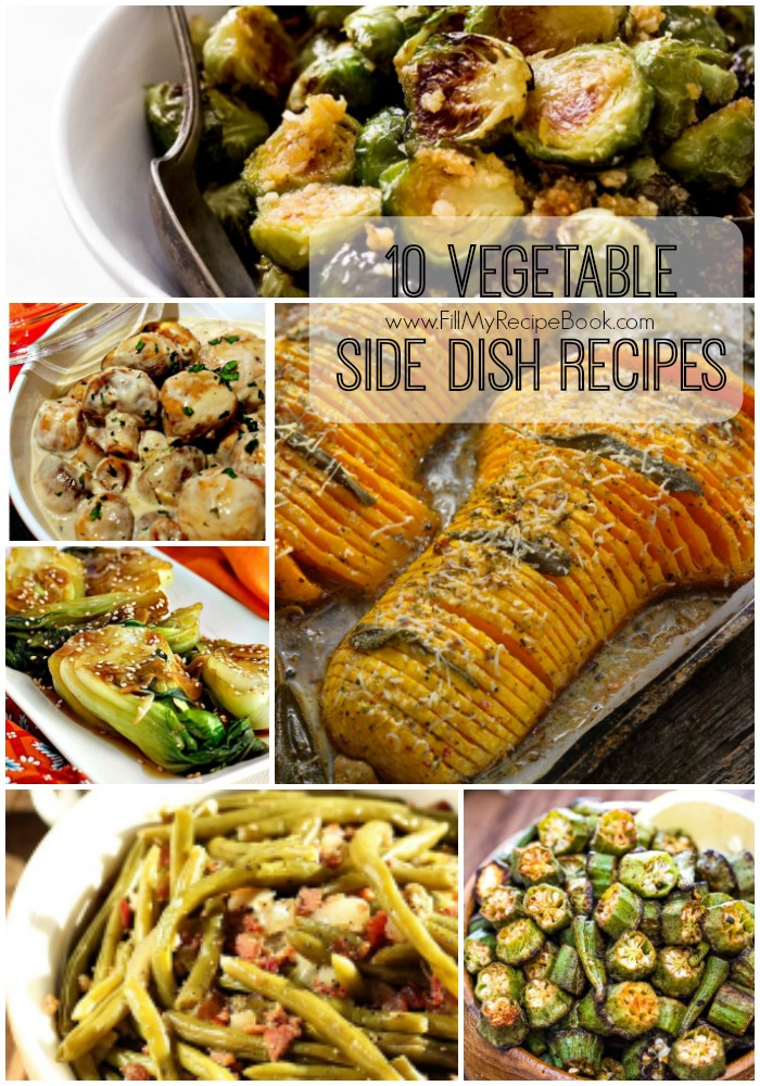 10 Vegetable Side Dish Recipes - Fill My Recipe Book