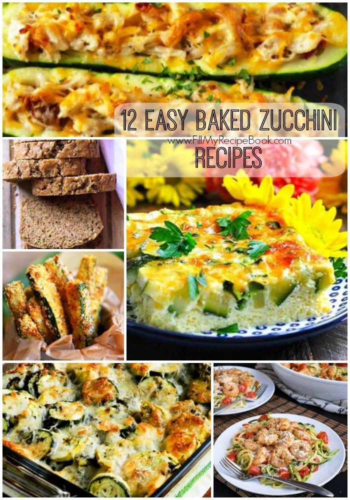 12 Easy Baked Zucchini Recipes - Fill My Recipe Book