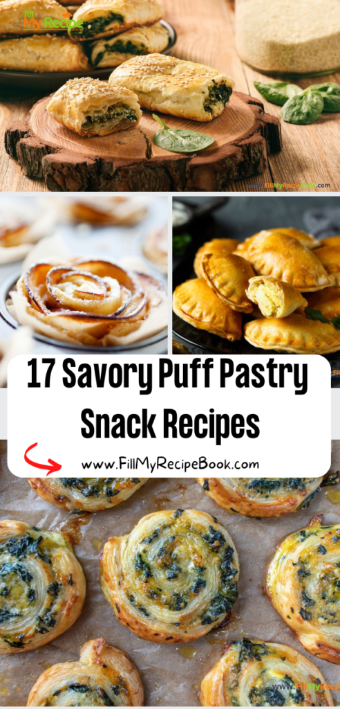 17 Savory Puff Pastry Snack Recipes ideas. Easy appetizer ideas, mini treats with fillings, kids and family will love for get togethers