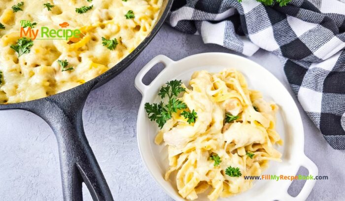 Iron Skillet Chicken Alfredo Casserole recipe. An easy creamy pasta bake for quick night dinners or lunch the family will love.