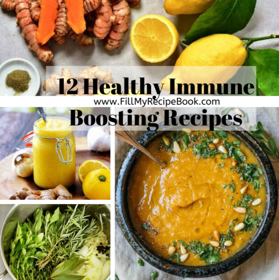 12 Healthy Immune Boosting Recipes - Fill My Recipe Book