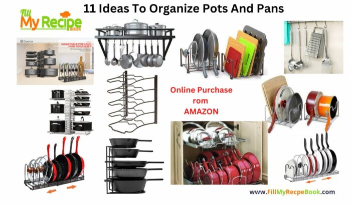 https://www.fillmyrecipebook.com/wp-content/uploads/2021/10/11-Ideas-To-Organize-Pots-And-Pans-700x408.jpg