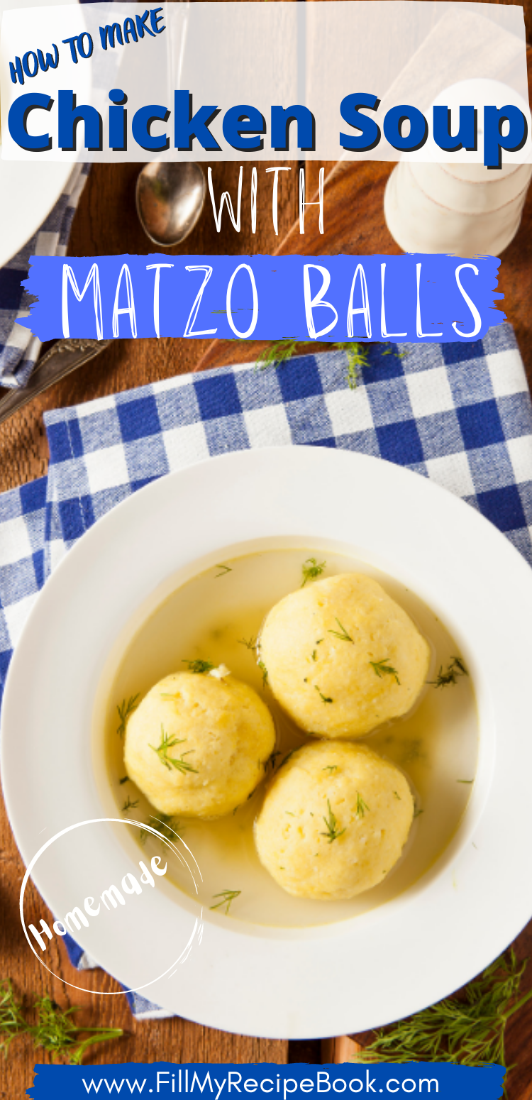 Chicken Soup & Matzo Balls - Fill My Recipe Book