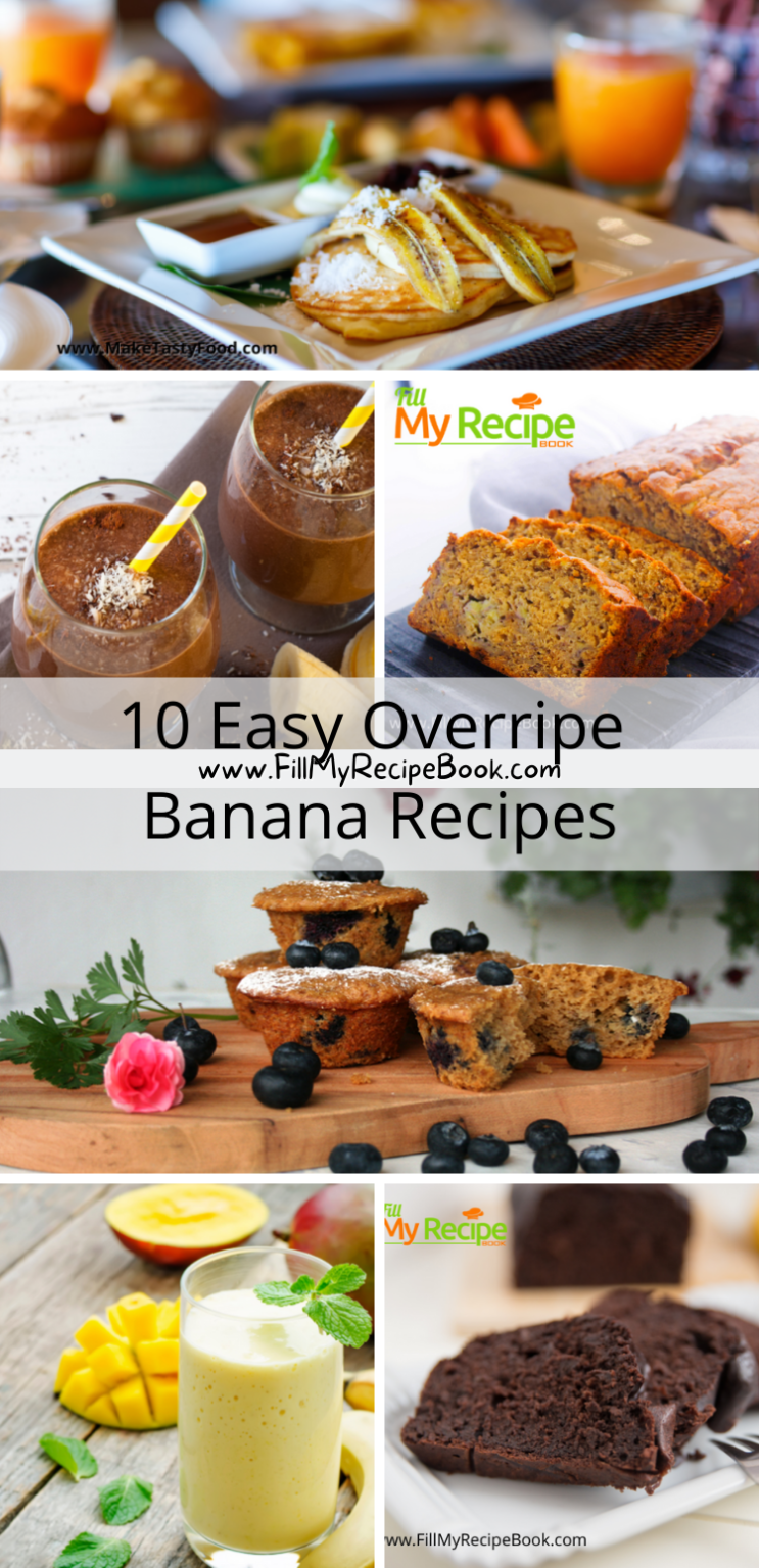 10 Easy Overripe Banana Recipes Fill My Recipe Book