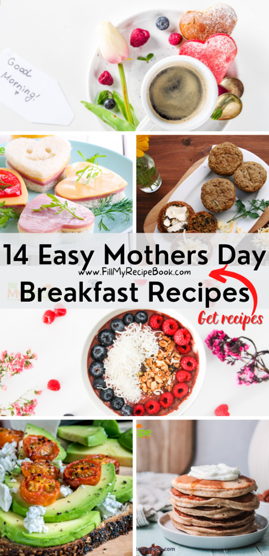 14 Easy Mothers Day Breakfast Recipes - Fill My Recipe Book