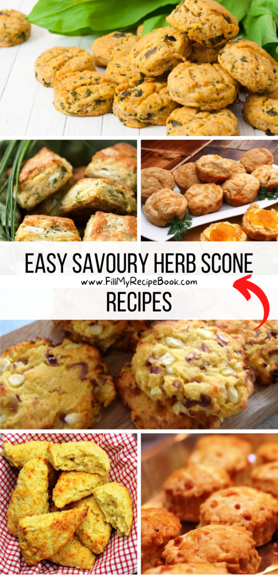 Easy Savoury Herb Scone Recipes - Fill My Recipe Book