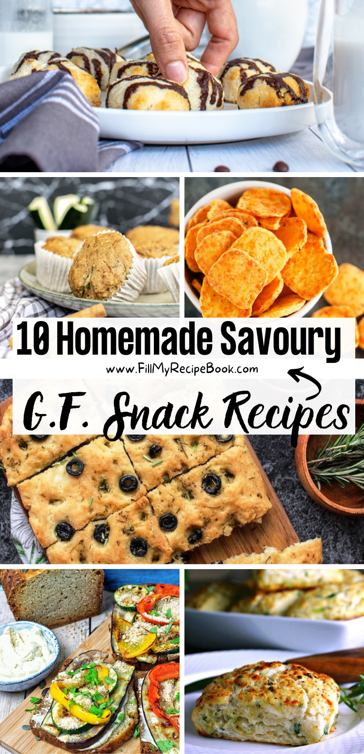 10 Homemade Savoury G.F. Snack Recipes - Fill My Recipe Book