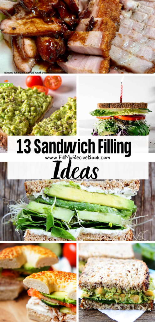 13 Sandwich Filling Ideas - Fill My Recipe Book