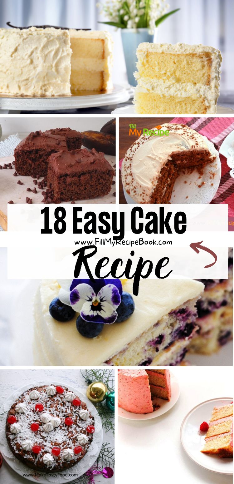 https://www.fillmyrecipebook.com/wp-content/uploads/2022/09/18-Easy-Cake-Recipes.png