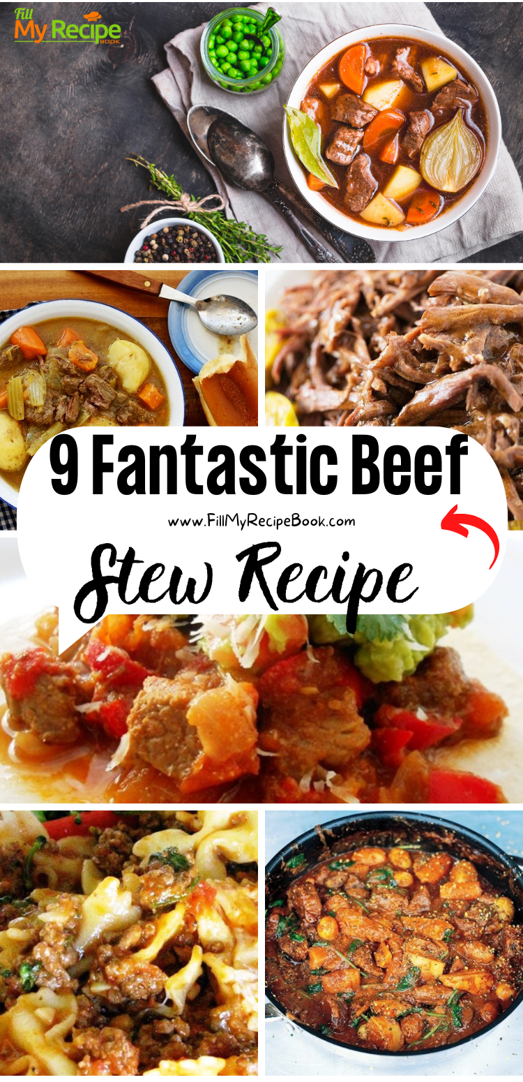 9 Fantastic Beef Stew Recipe - Fill My Recipe Book