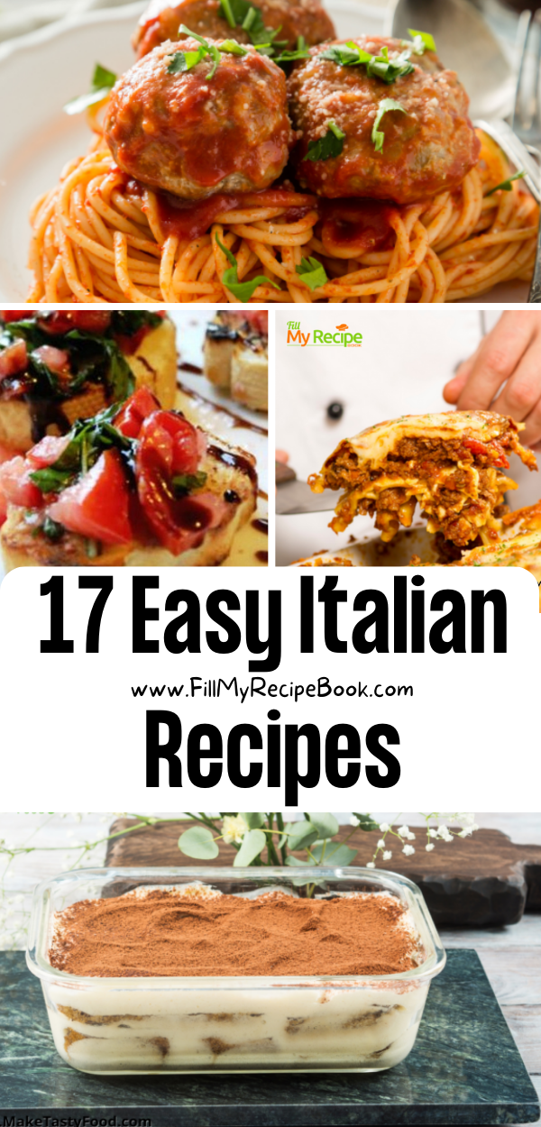 17 Easy Italian Recipes - Fill My Recipe Book