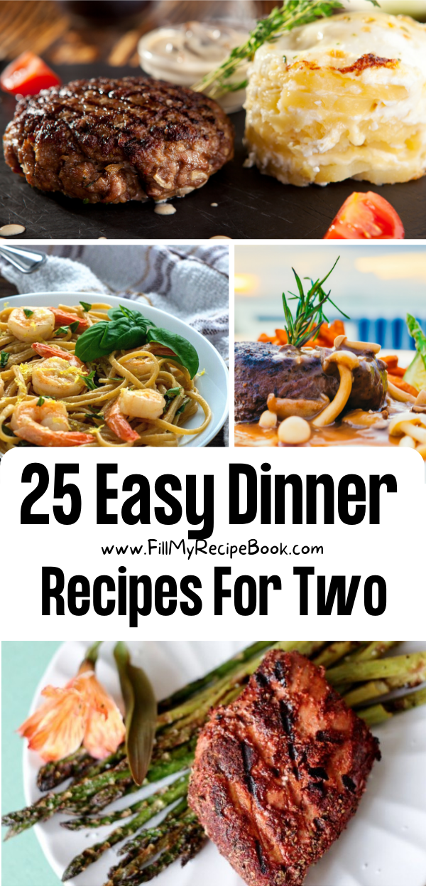 25 Easy Dinner Recipes For Two - Fill My Recipe Book