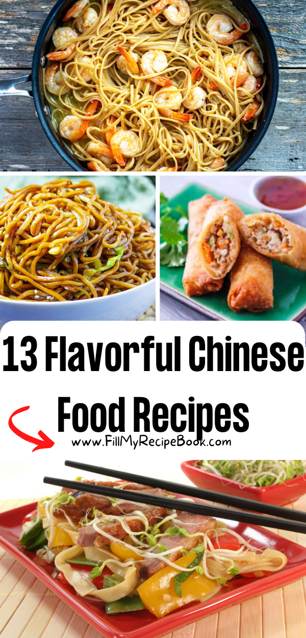 13 Flavorful Chinese Food Recipes - Fill My Recipe Book