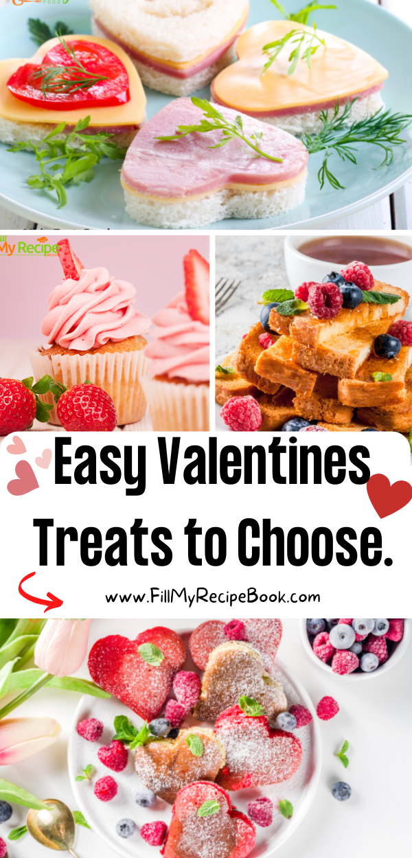 Easy Valentines Treats to Choose. - Fill My Recipe Book