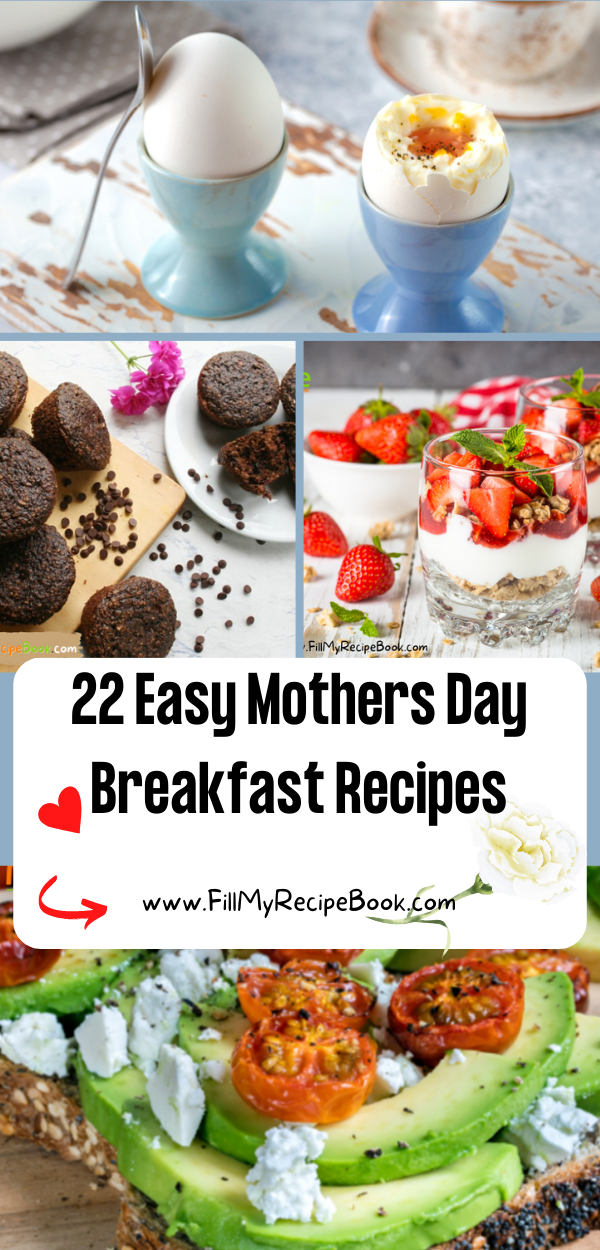 22 Easy Mothers Day Breakfast Recipes Fill My Recipe Book