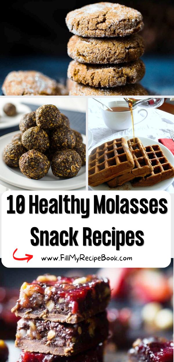 10 Healthy Molasses Snack Recipes - Fill My Recipe Book