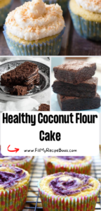 Healthy Coconut Flour Cake Recipes. How to make Coconut flour, easy gluten free ideas for oven bakes as well as diabetic friendly.