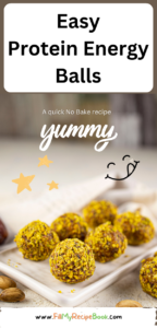 Easy Protein Energy Balls Recipe idea. A No Bake healthy bites with dates and nuts for a tasty snack or treat for all and even kids.