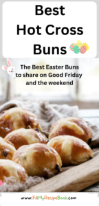 Best Hot Cross Buns recipe idea for Easter. Easy homemade spiced traditional buns for Good Friday, the dough may be mixed in bread machines.