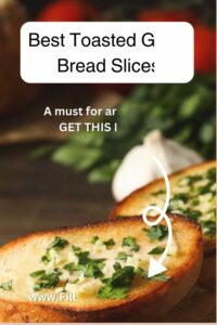 Best-Toasted-Garlic-Bread-Slices-6-poster