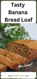 Tasty Banana Bread Loaf recipe is easy and makes a delicious treat. Use the over ripe bananas for a dessert or snack for midday or breakfast.