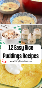 12 Easy Rice Puddings Recipes ideas. Vegan and dairy free recipes oven bakes or no bake, creamy custardy with added fruit or other toppings.