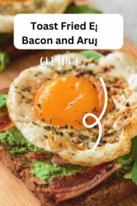 Toast-Fried-Egg-Bacon-and-Arugula-9-poster