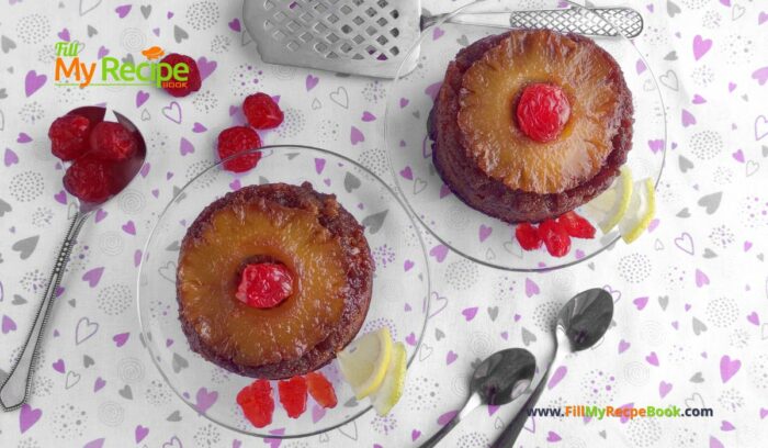 An Easy Caramelized Pineapple Upside Down Mini Cake recipe. Oven Baked for a fine dining dessert from scratch topped with cherries.